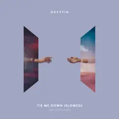 Tie Me Down Song Lyrics