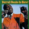 Darrell Banks Is Here! album lyrics, reviews, download