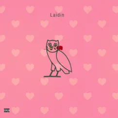 Certified Lover Boy - Single by Laidin album reviews, ratings, credits