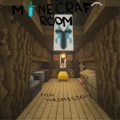 Minecraft Room (Instrumental Version) Song Lyrics
