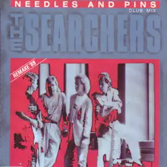 Needles and Pins (Club Mix) [Remake '89] by The Searchers album reviews, ratings, credits