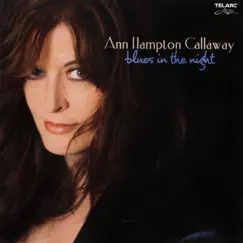 Blues In The Night by Ann Hampton Callaway album reviews, ratings, credits