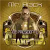 El Presidente de la Champeta album lyrics, reviews, download