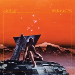Rehumanizer by Maserati album reviews, ratings, credits