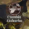 Cumbia Gabacha (En Vivo Décimo Aniversario) - Single album lyrics, reviews, download