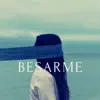 Besarme - Single album lyrics, reviews, download