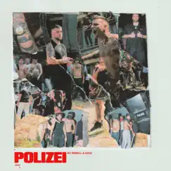 Polizei - Single by KC Rebell & Gzuz album reviews, ratings, credits