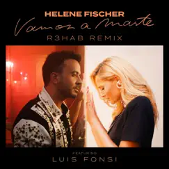 Vamos a Marte (R3HAB Remix) [feat. Luis Fonsi] - Single by Helene Fischer album reviews, ratings, credits