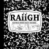 Raiigh album lyrics, reviews, download