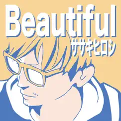 Beautiful - Single by Hiroshi Sasaki album reviews, ratings, credits