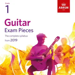 Guitar Exam Pieces from 2019, ABRSM Grade 1 by Gary Ryan, Abigail James, Richard Hand & Stephen Goss album reviews, ratings, credits