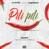 Pili Pili (feat. ZAPATERRO) - Single album lyrics, reviews, download
