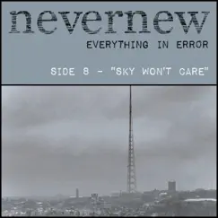 Sky Won't Care - Single by Nevernew album reviews, ratings, credits