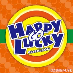 HAPPY GO LUCKY - Single by G2 & FALCON album reviews, ratings, credits