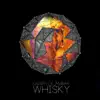 Whisky - Single album lyrics, reviews, download