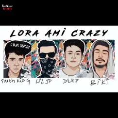 Lora Ami Crazy Song Lyrics