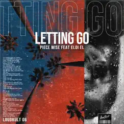 Letting Go (feat. Eloi El) Song Lyrics