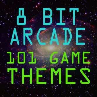 101 Game Themes, Vol. 1.0 by 8-Bit Arcade album download