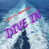 Dive In (feat. Ambrosia) - Single album lyrics, reviews, download
