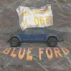 Blue Ford Freestyle (feat. Oshi) [Remix] - Single album lyrics, reviews, download