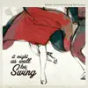 It Might as Well Be Swing album lyrics, reviews, download