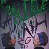 Gullible (feat. Grunch & a$H) - Single album lyrics, reviews, download