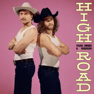 High Road - Single by Young Bombs & Robinson album download