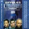 Blue (feat. Eiffel 65) [Remix] [Remix] - Single album lyrics, reviews, download