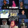 Bounce Bacc Baby album lyrics, reviews, download