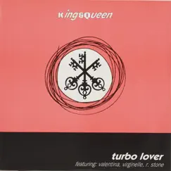 Turbo Lover (feat. VIRGINELLE, Valentina & ROBERT STONE) [Ravin' Mix] Song Lyrics