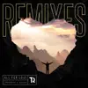 All For Love (Remixes) [feat. Richard Smitt] - EP album lyrics, reviews, download