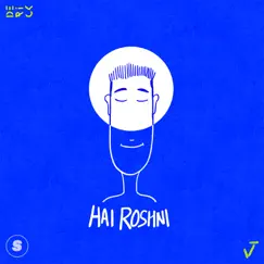 Hai Roshni - Single by Junoo & Derick Nathaniel album reviews, ratings, credits