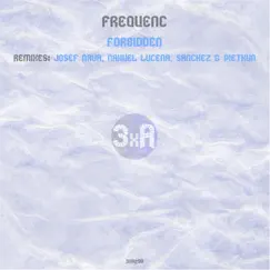 Forbidden by Frequenc album reviews, ratings, credits