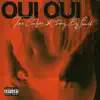 Oui Oui - Single album lyrics, reviews, download