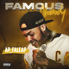 Famous Nobody by AP Faleap album reviews, ratings, credits
