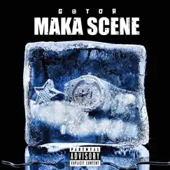 Maka Scene - Single by G@TOR album reviews, ratings, credits