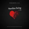 Heartless Swing album lyrics, reviews, download