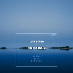 The Sea Inside - Single by Luis Berra album reviews, ratings, credits