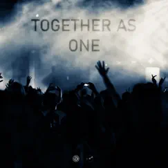 Together as One Song Lyrics