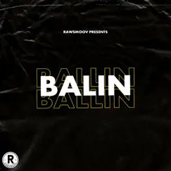 Ballin - Single by Rawsmoov album reviews, ratings, credits