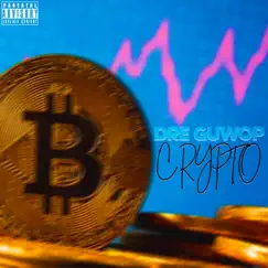 Crypto - Single by Dre Guwop album reviews, ratings, credits