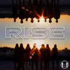 Rise - Single album lyrics, reviews, download