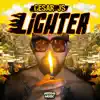 Lighter - Single album lyrics, reviews, download