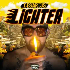 Lighter - Single by Cesar JS album reviews, ratings, credits