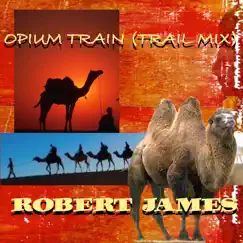 Opium Train (Trail Mix) Song Lyrics