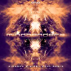 Wormhole (Aioaska & Gipsy Soul Remix) - Single by Mindbenderz album reviews, ratings, credits