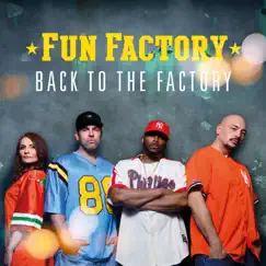 Back to the Factory by Fun Factory album reviews, ratings, credits