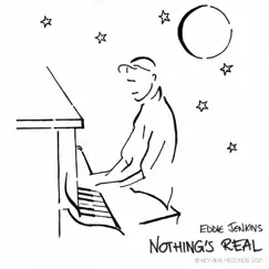 Nothing's Real Song Lyrics