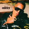 De La Geezy - EP album lyrics, reviews, download
