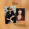 Too (feat. Rachel Potter) - Single album lyrics, reviews, download